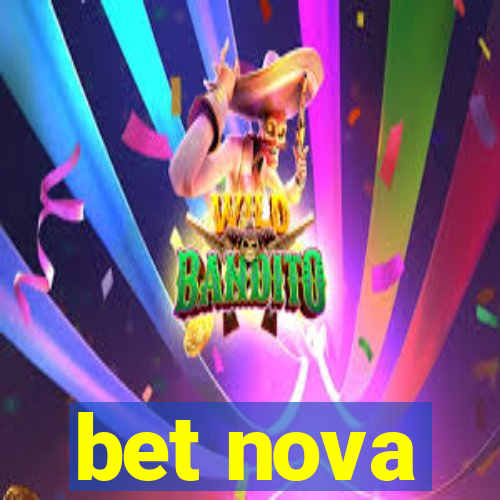 bet nova